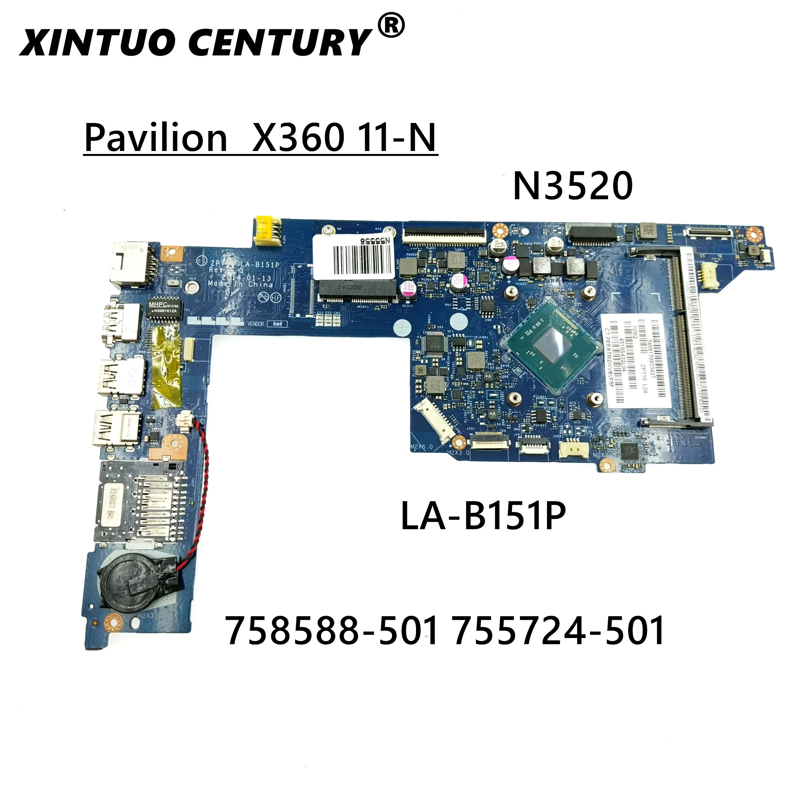 

755724-001 755724-501 11-n x360 motherboard For HP 11-n x360 series Laptop Motherboard LA-B151P N3520 tested 100% work