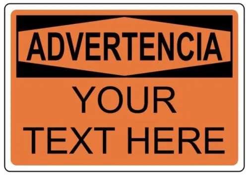 Custom Text Advertencia v2 Sign Weatherproof Aluminum 8