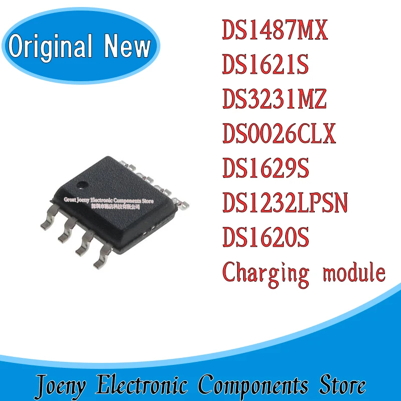 

DS1629S DS1621S DS1620S DS1487MX DS3231MZ DS3231MZ DS0026CLX DS1232LPSN 1 lithium battery 18650 solar charging module 4.2V3.7V