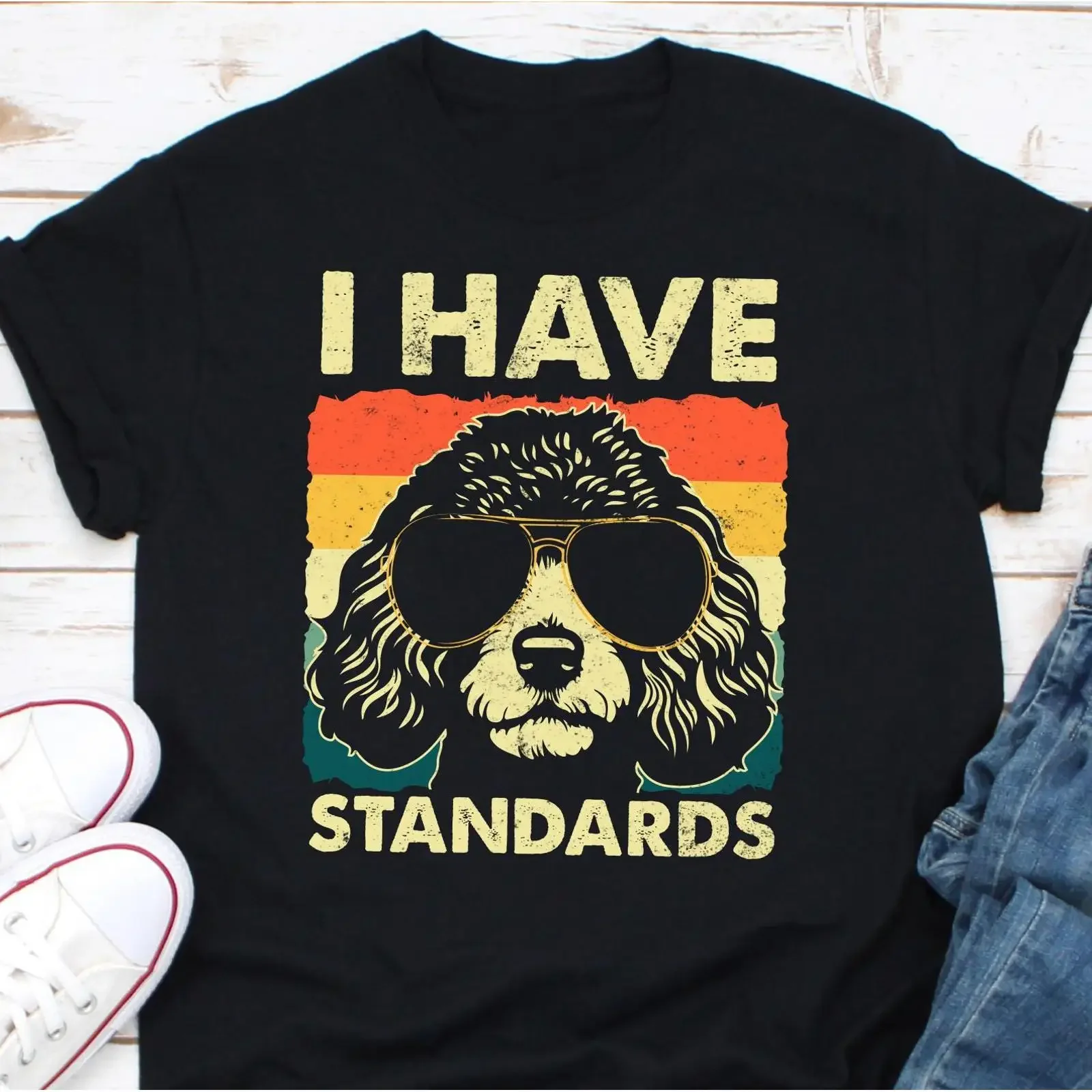 I Have Standards Funny Standard Poodle Vintage T Shirt Lover For Dog Owners Casual Pet  vintage Washed designer clothes