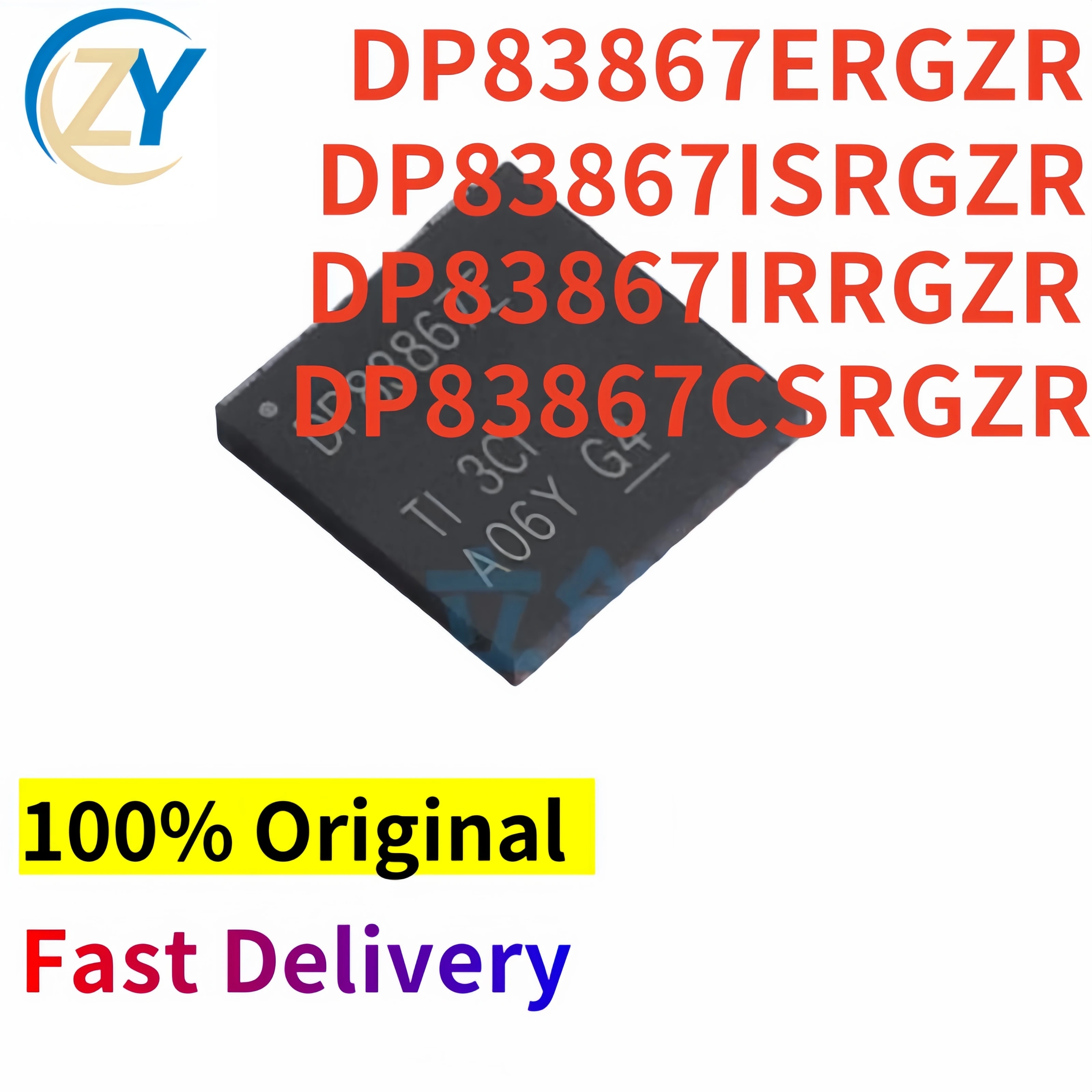 

(2pcs) DP83867 DP83867ERGZ DP83867ISRGZR Ethernet ICs DP83867IRRGZR DP83867CSRGZR VQFN-48 100% Original & In Stock