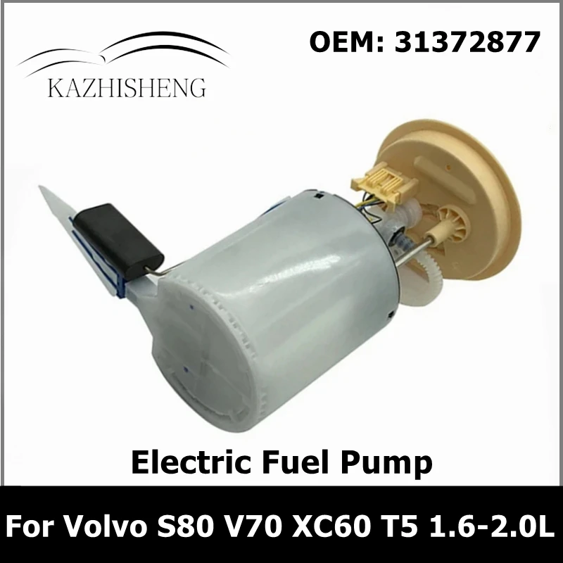 31372877 Electric Fuel Pump Module Assembly for Volvo S80 V70 XC60 T5 1.6-2.0L A2C53325536 31336697