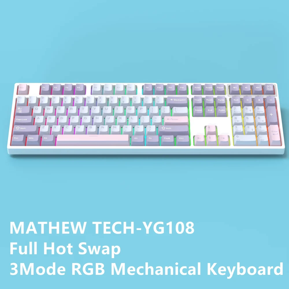Mathew Tech YG108 Three Mode Mechanical Keyboard 108 Keys Full Size Hot Swap RGB Side Print Shine ThroughGaming Keyboard