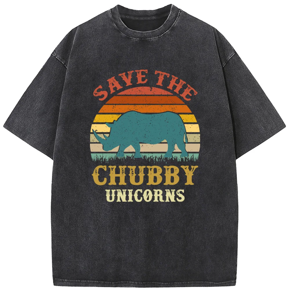 Save The Chubby Unicorns Printed T-Shirt 230 Grams Of High-Quality Washed Old Tshirt Men Women Casual Fashion Oversized T-shirt