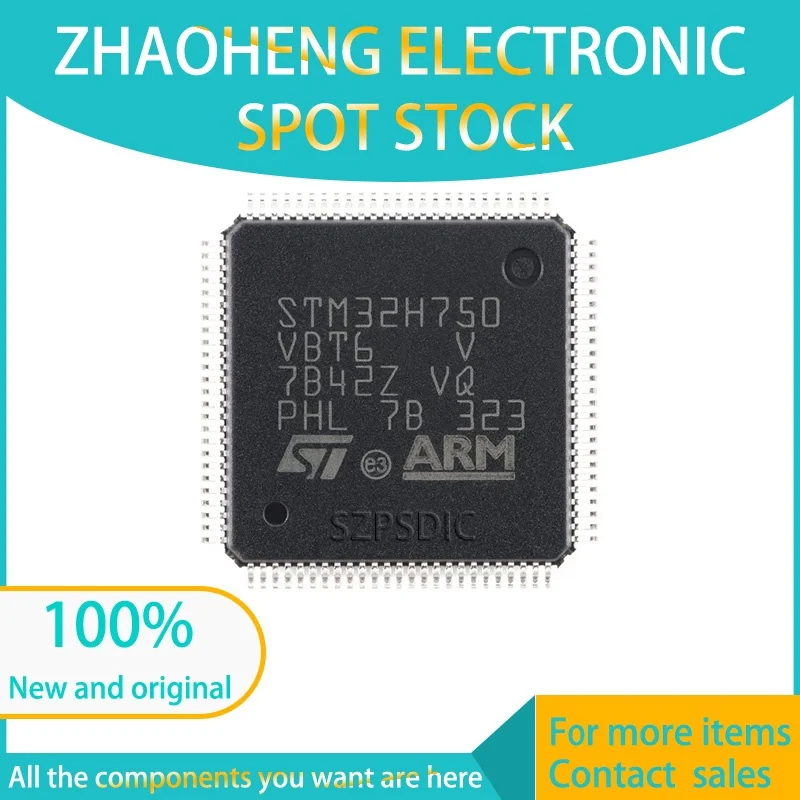 STM32H750VBT6 IC MCU 32BIT 128KB FLASH 100LQFP SZPSDIC 100% nouvelle puce originale