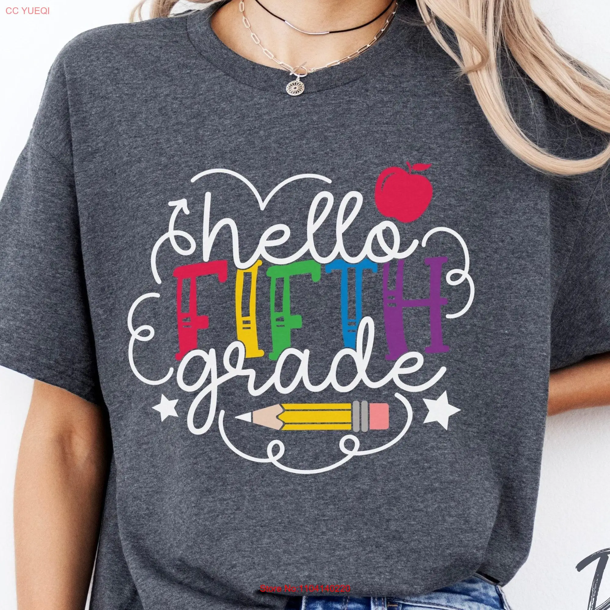 Hello Fifth Grade T Shirt Back to School Teacher Cute Classroom Fun long or short sleeves