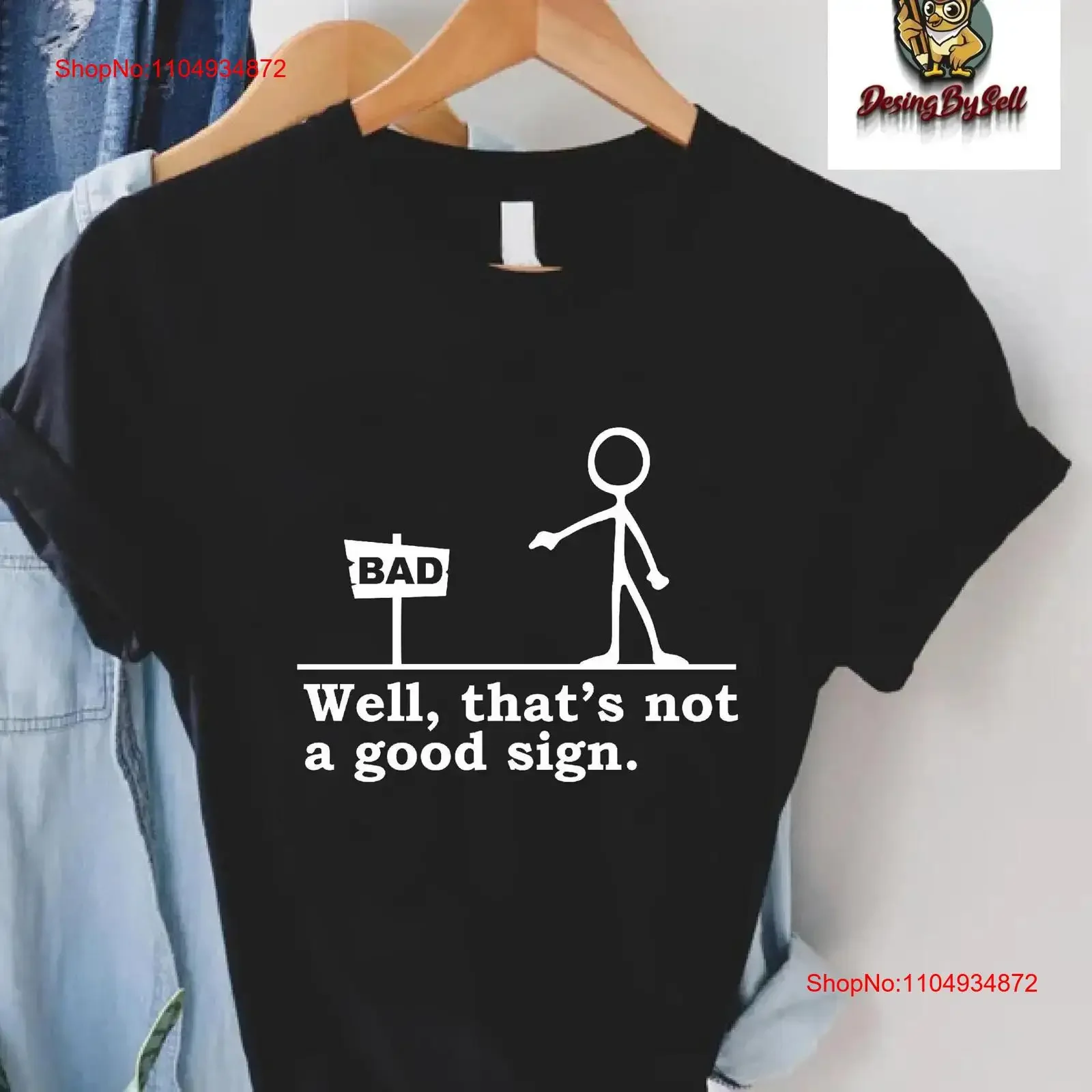 مضحك تي شيرت الساخرة شعار جيد هذا ليس علامة جيدة وجود يوم سيئ الجدة نكتة الكرتون عصا خمر غسلها الموضة
