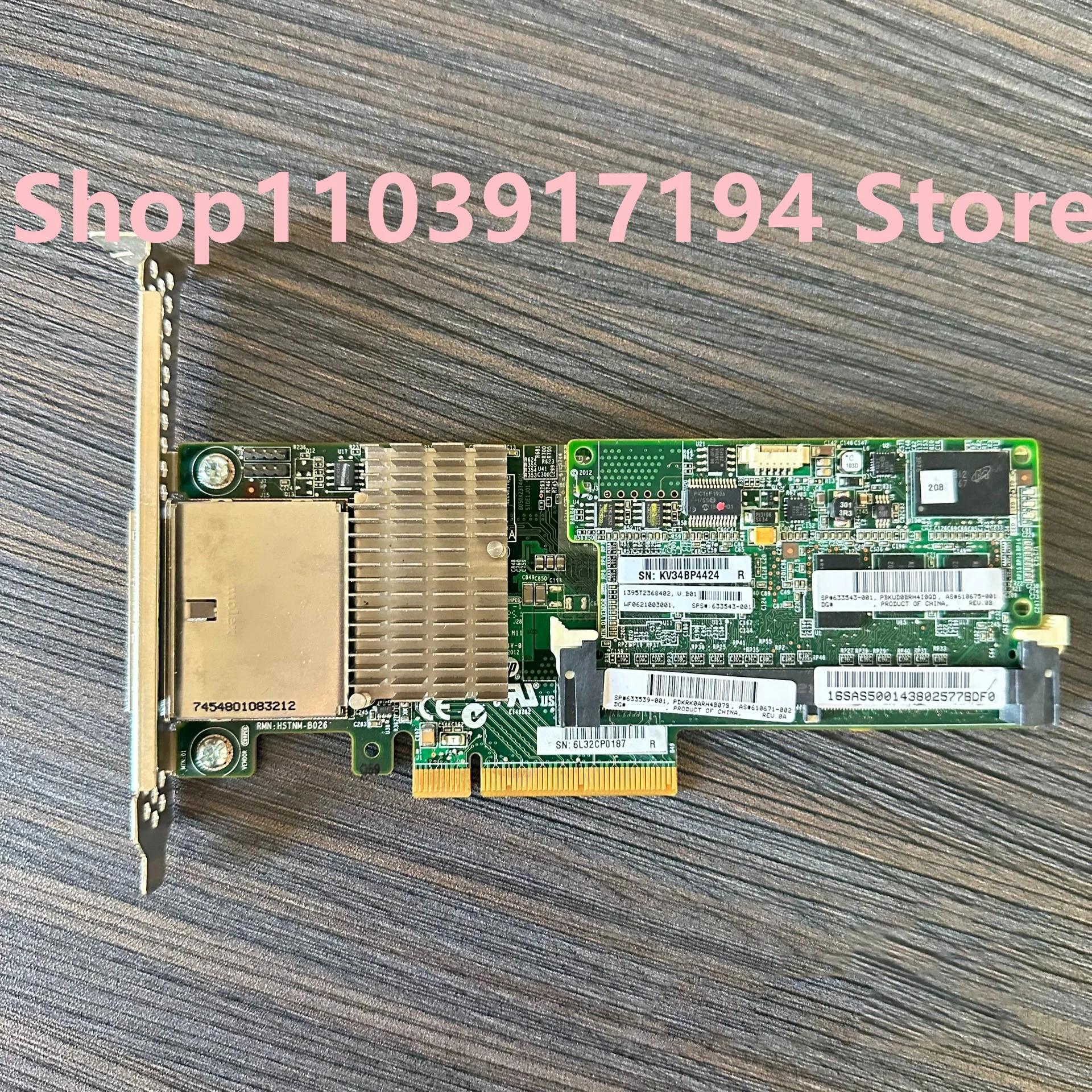 P421 634543-001 631674-B21 633539-001  2G   Array card