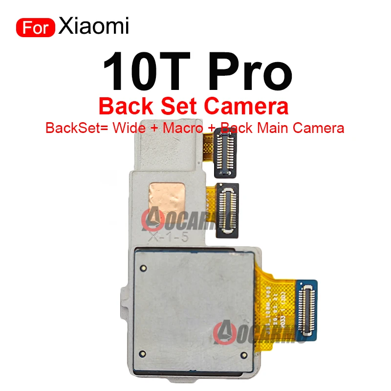 Fullset Cameras For Xiaomi 10T Pro Back Wide + Macro And 20MP Front 108MP Rear Main Ultra-precision Triple Camera Replacement