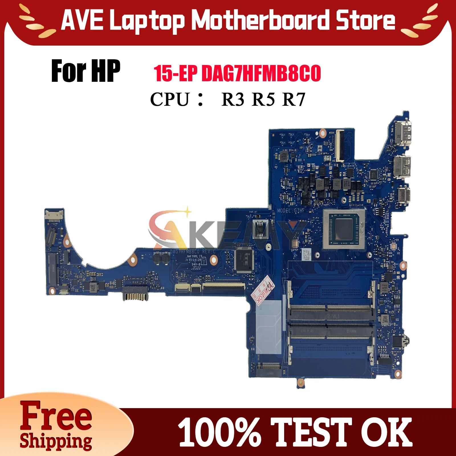

DAG7HFMB8C0 Laptop Motherboard For HP Pavilion 15-EH With R5 R7 CPU DDR4 100% Fully Tested