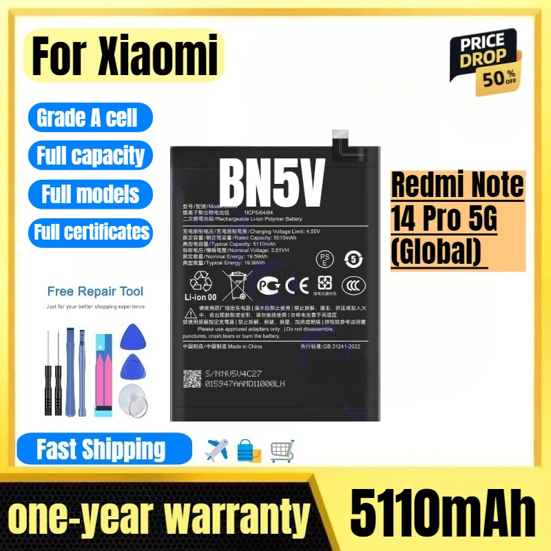 

BN5V for Xiaomi Redmi Note 14 Pro 5G (Global) Phone Battery High Quality High Capacity Replacement Bateria Grade A Cell Tools