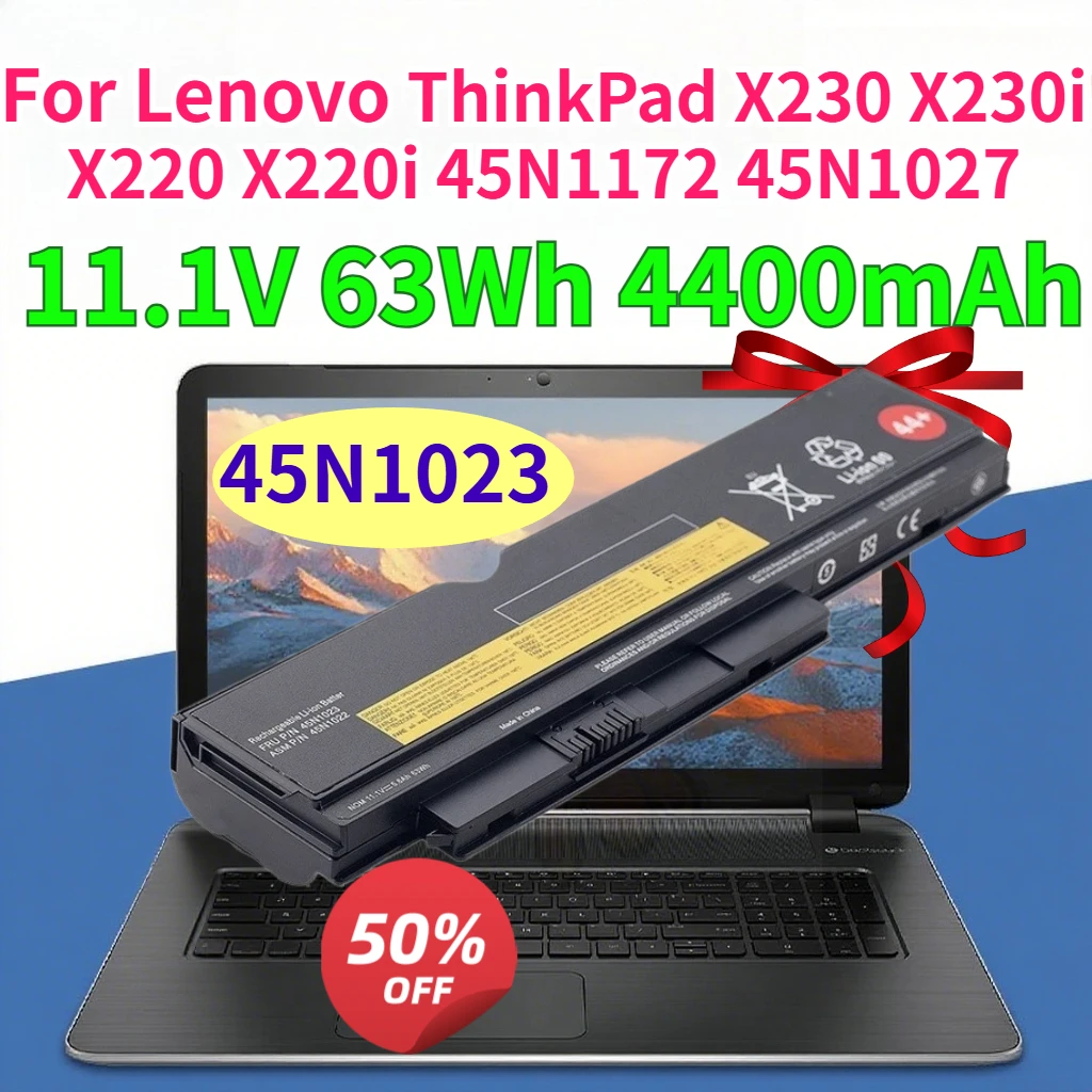 

4400mAh 45N1023 Laptop Battery for Lenovo ThinkPad X230 X230i X220 X220i 45N1172 45N1027 11.1V 63Wh High-Performance
