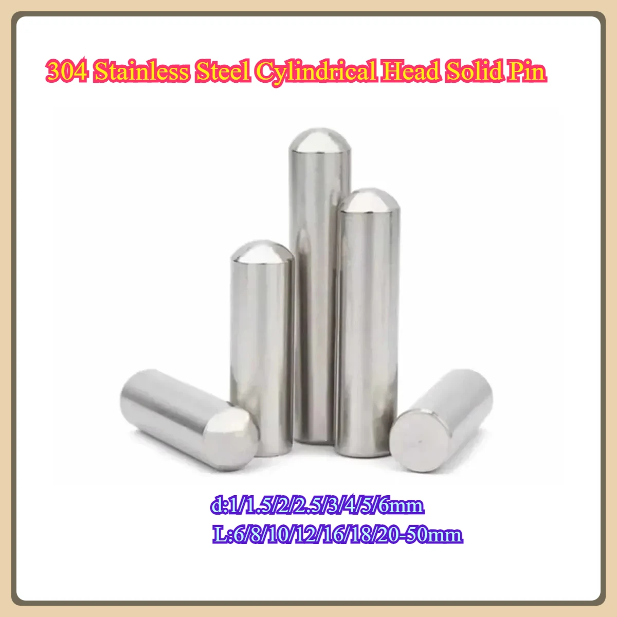

304 Stainless Steel Cylindrical Head Solid Pin φ 1/1.5/2/2.5/3/4/5/6