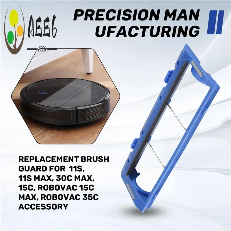 

AEE6-Replacement Brush Guard For Eufy Robovac 11S, 11S MAX, 30C MAX, 15C, Robovac 15C MAX, Robovac 35C Accessory