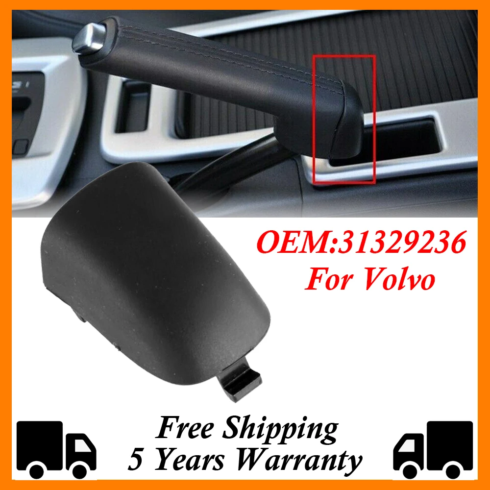 31329236 For Volvo S40 2004-2012 For Volvo C30 C70 2006-2013 Car Handbrake Handle Lever Cap Handbrake Side Cover