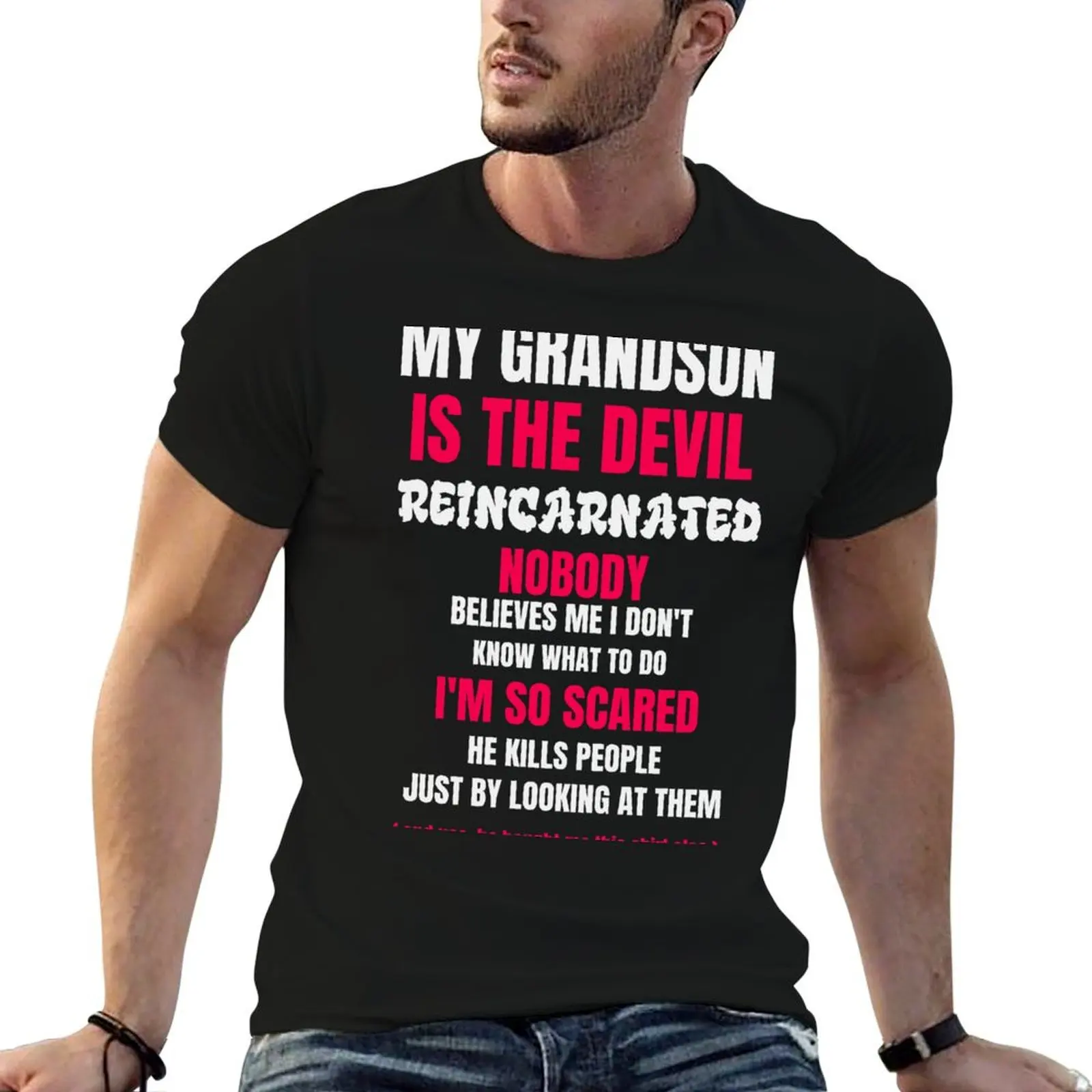 My Grandson is The Devil Reincarnated - Oddly Specific T-Shirt Plus Size Comfort Fit Tee