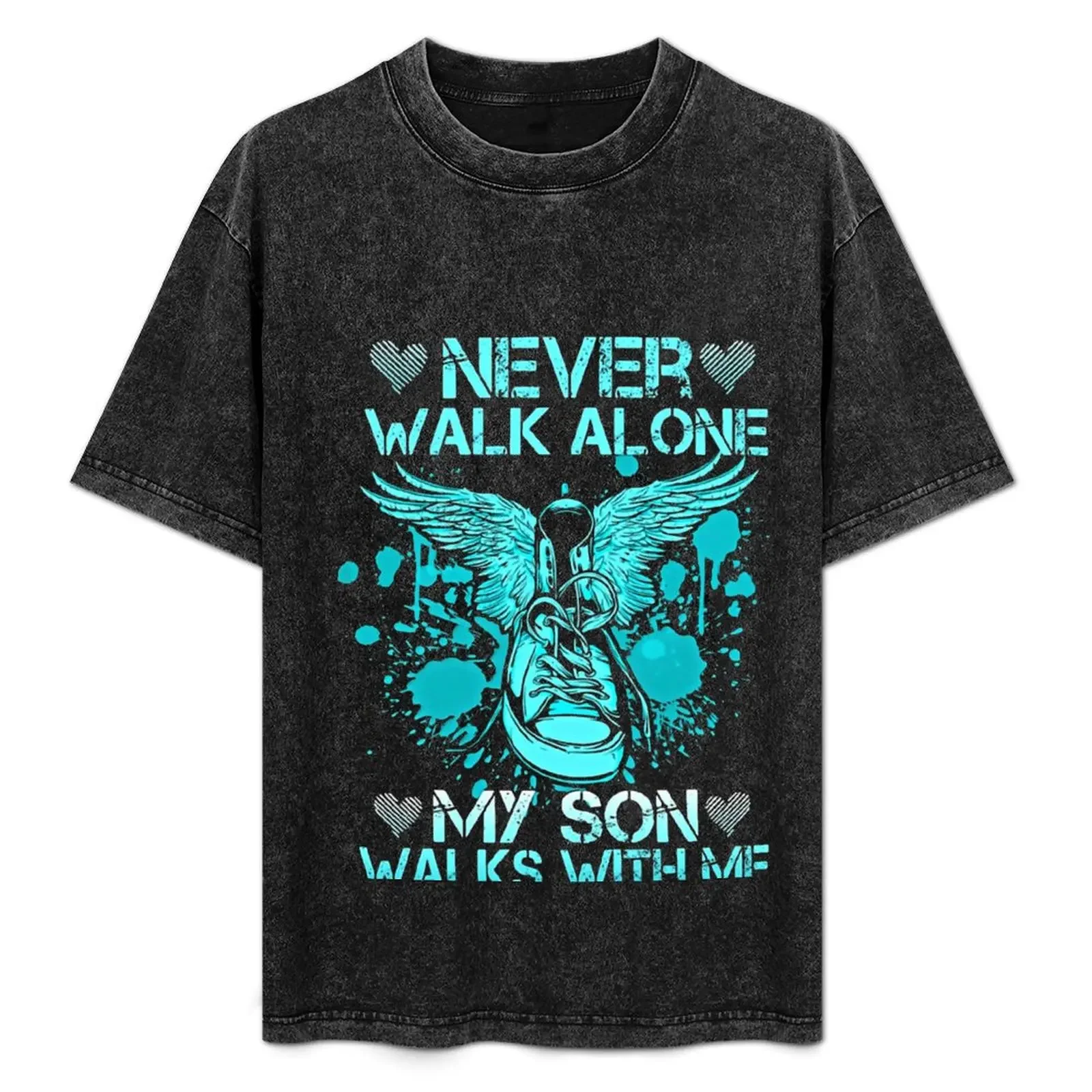 

Never Walk Alone My Son Walks With Me Angel In Heaven T-Shirt Aesthetic clothing vintage t shirts big and tall t shirts for men