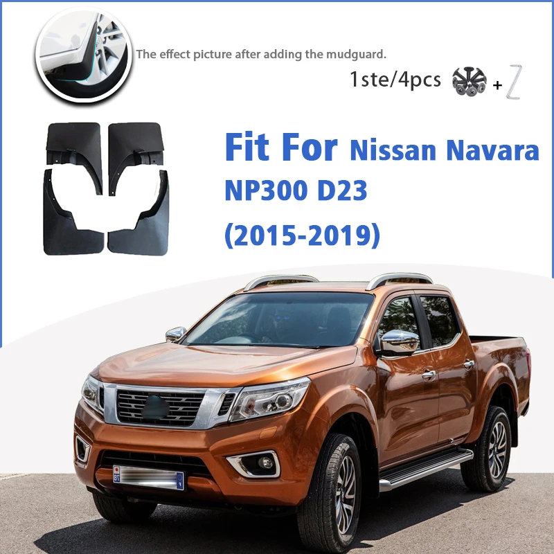 

Mudguard For Nissan NP300 Navara D23 2015-2019 NP 300 4pcs Mudflaps Mudguards Car Accessories Auto Styline Splash Guard Fender