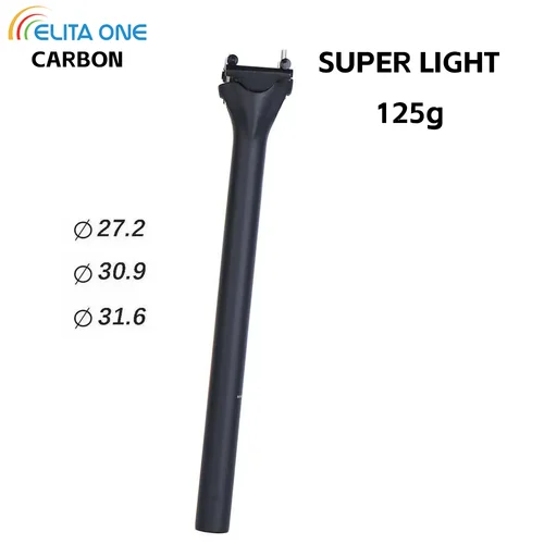 ELITAONE tija de sillín de bicicleta de carbono 135g ligero 27,2/30,9/31,6mm tija de sillín de bicicleta de carretera y MTB mate unidireccional 63C