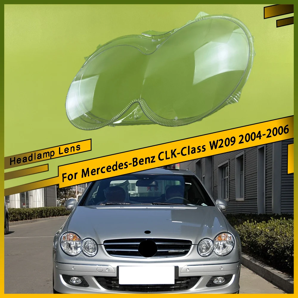 

Для Mercedes-Benz CLK-Class W209 2004-2006: Прозрачный корпус фары, линза, плафон из плексигласа
