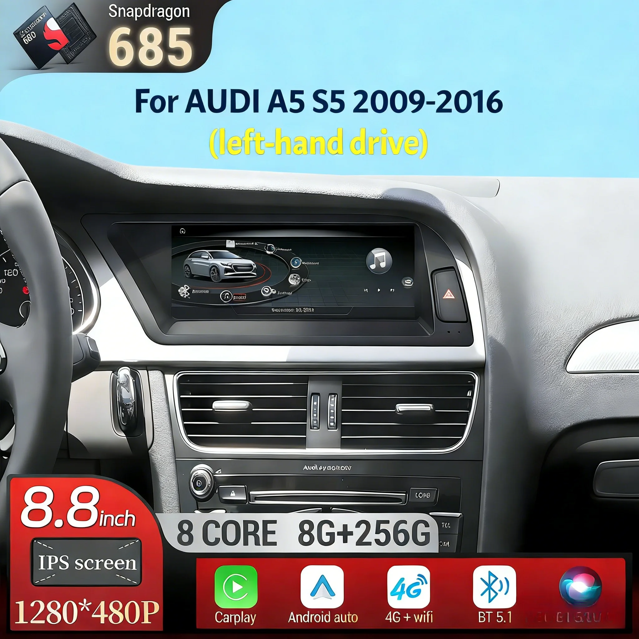 8.8 inch Left Hand Drive Android 13 Qualcomm Snapdragon 685 For Audi A5 S5 2009-2016 4G Wireless Bluetooth Carplay Screen Stereo