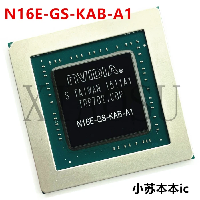 

New Oiginal N16E-GS-KAB-A1 N16E-GS-KCD-A1 N16E-GT-KB-A1 Quality Assurance