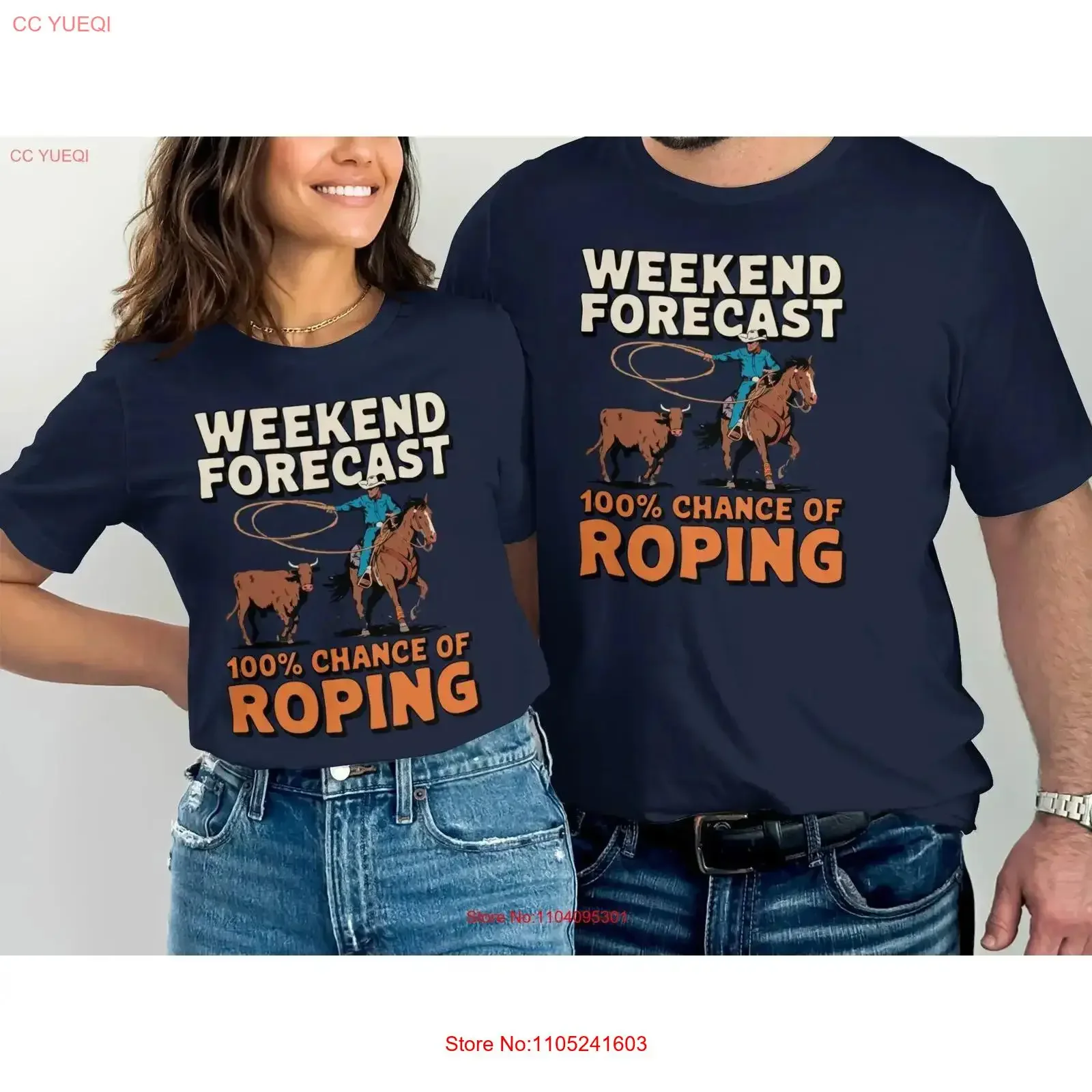 FUNNY COWBOY T Shirt GIFT for Her Him Weekend Forecast 100 Chance Of Roping Rodeo Lovers Fan Present vintage Washed