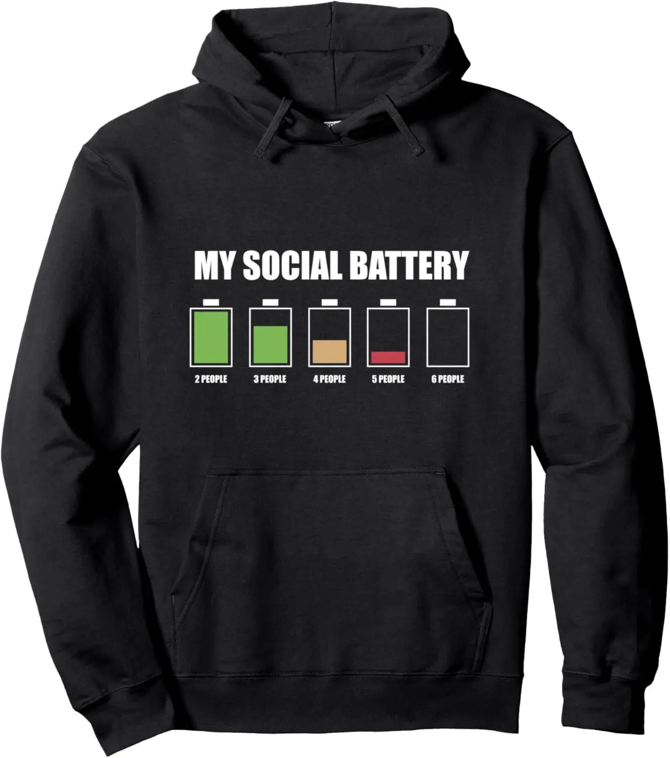 My Social Battery Low Energy Anti Social Introvert Gift Pullover Customizable Sweatshirt Funny Hoodie Tops