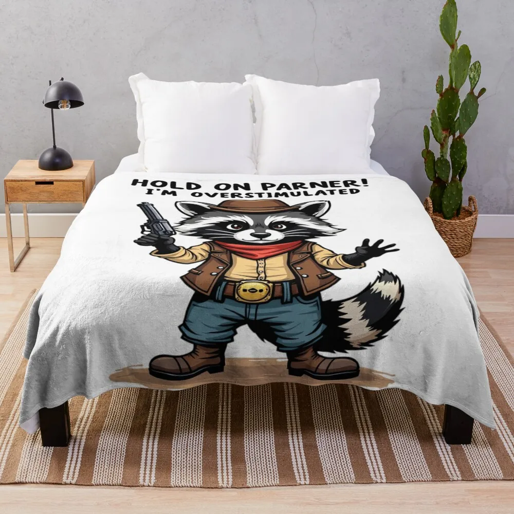 Hold on Partner! i'm OVERSTIMULATED Throw Blanket Multi-Purpose Comforter Soft Plush Plaid Blankets