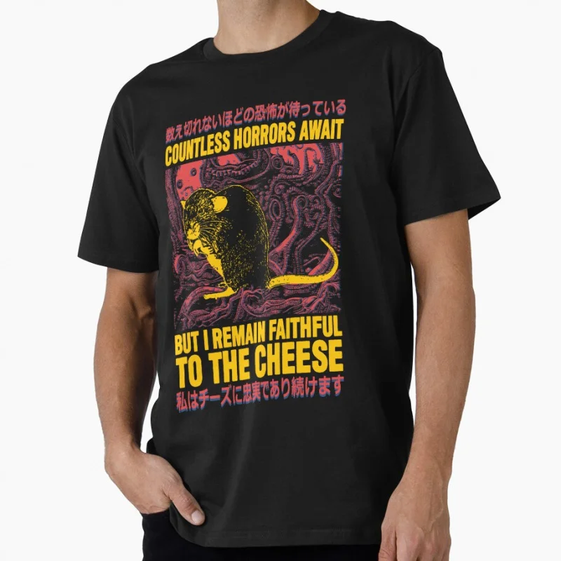 

Faithful to the Cheese Japanese Horror Rat quotes scary eldritch horror gift T shirt for men Large size Tops S-6XL 100% cotton
