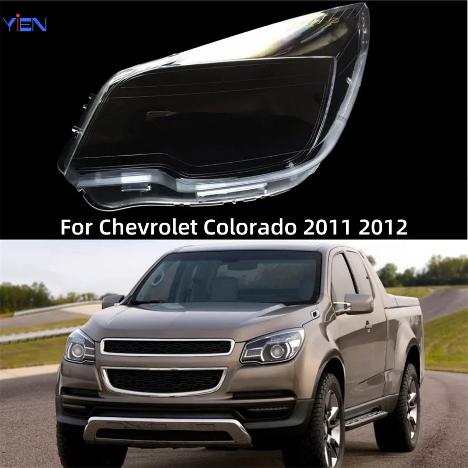 

For Chevrolet Colorado 2011 2012 Car Front Headlight Lens Cover Shell Headlamp Replace Original Glass Lamp Cover