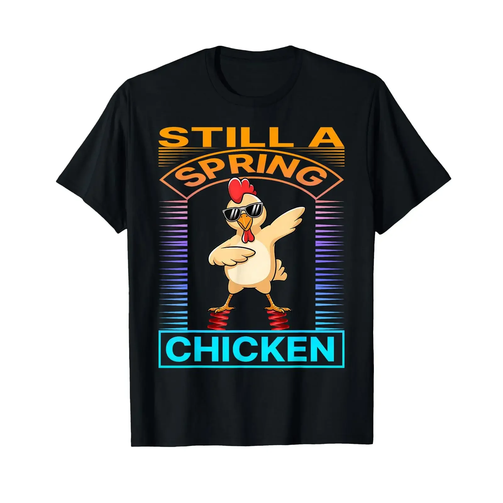 Still A Spring Chicken Funny Rooster Bounce Retro Farmer T Shirt vintage Washed Unisex graphic Comfortable Stretched Slightly