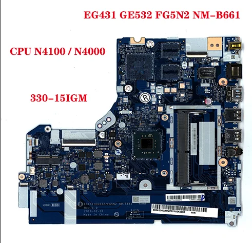 

Новый EG431 GE532 FG5N2 NM-B661 для Lenovo 330-15IGM 330-14IGM, материнская плата для ноутбука, модель CPU N4100 N4000 N5000 DDR4, 100% тест в порядке