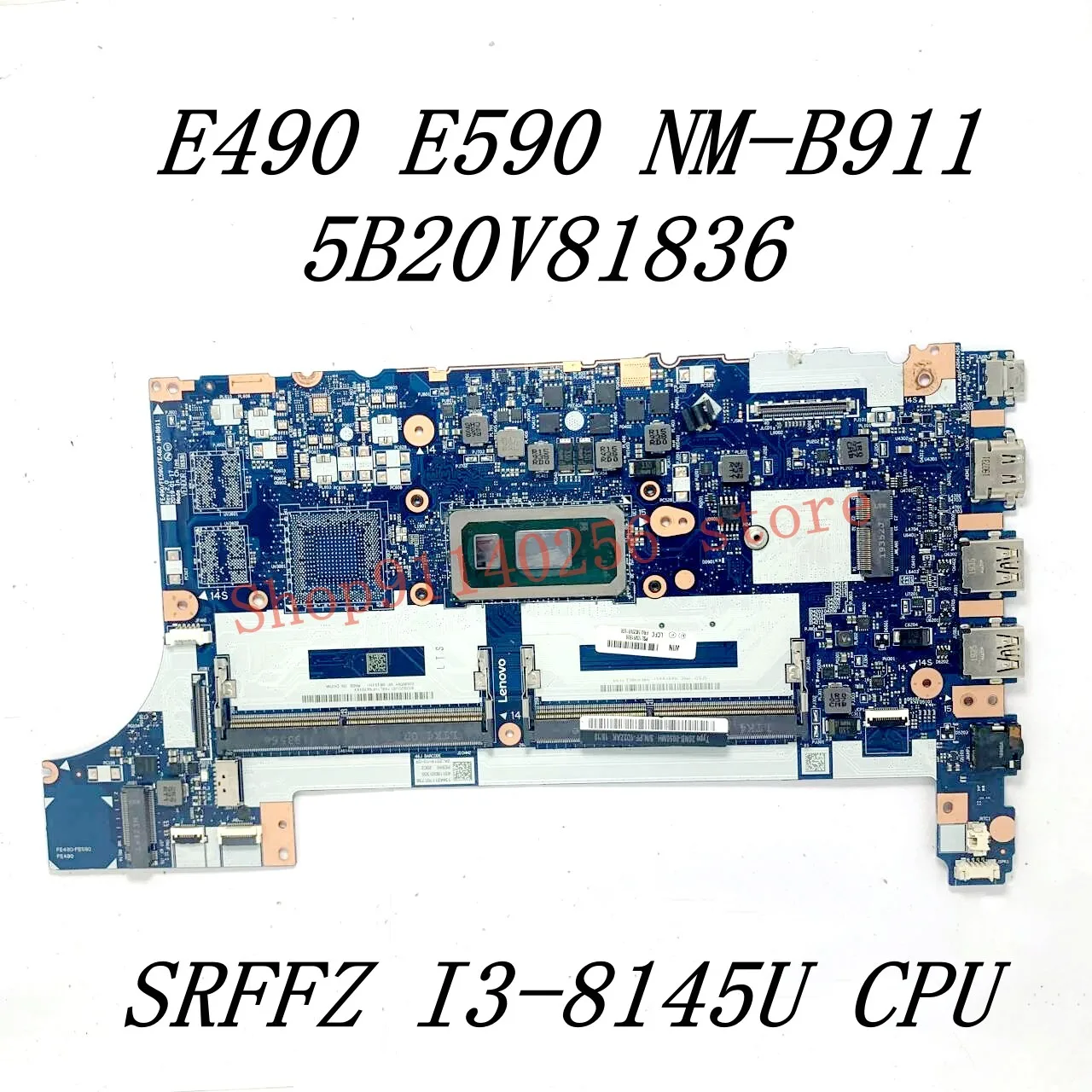 Imagem -02 - Placa-mãe Portátil para Lenovo Thinkpad Nm-b911 Mainboard E490 E590 I38145u I59265u Cpu 5b20v81836 5b20v80725 100 Testado