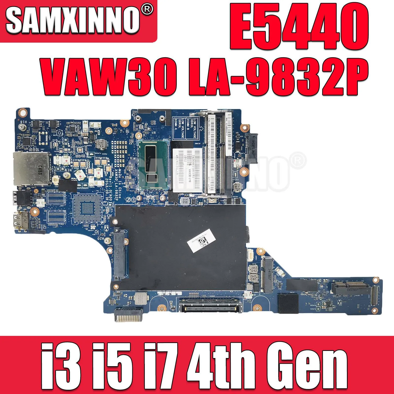 SAMXINNO LA-9832P Mainboard For DELL Latitude E5440 Laptop Motherboard VAW30 CN-06DTX4 0P9X5M with i3 i5 i7 4th Gen CPU Notebook