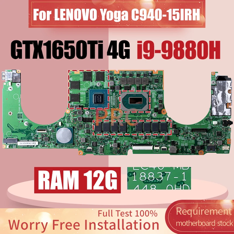 18837-1 For LENOVO Yoga C940-15IRH Laptop Motherboard 5B20S43057 i9-9880H RAM 12G GTX1650Ti 4G Notebook Mainboard