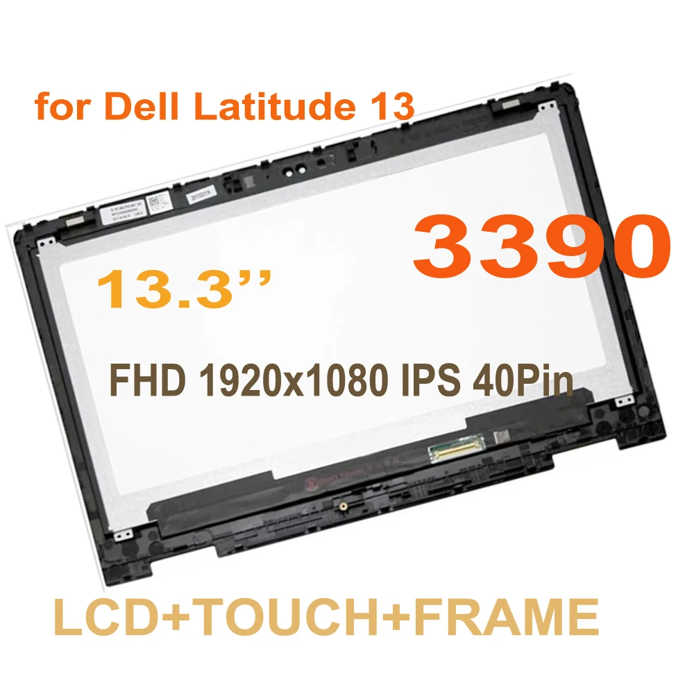 13.3 inch for Dell Latitude 13 3390  LCD Display Touch Screen Digitizer Assembly with Frame FHD 1920x1080 40Pin