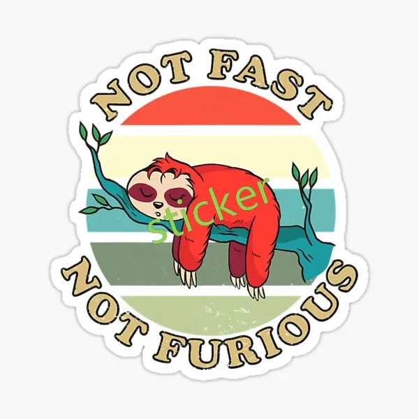 

Not Fast NOT FURIOUS Car Stickers Scratch-Proof Decal Anime Graphics Laptop Vinyl Material Decor