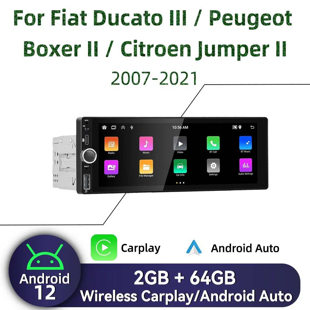 

For Fiat Ducato III Peugeot Boxer II Citroen Jumper II 2007-2021 1Din Android Radio Carplay 6.86 Stereo Car Multimedia Head Unit