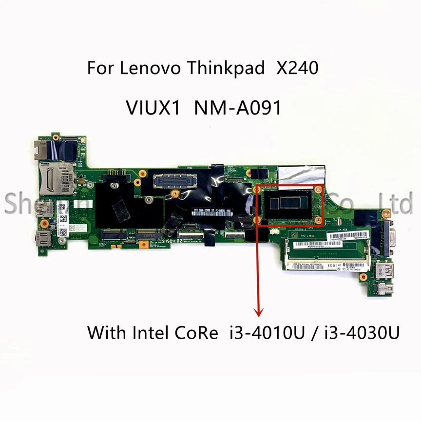 

For Lenovo Thinkpad X240 Laptop Motherboard With i3 i5 i7 CPU DDR3 VIUX1 NM-A091 FRU 04X5148 04X5149 04X5152 04X5164 100% Tested