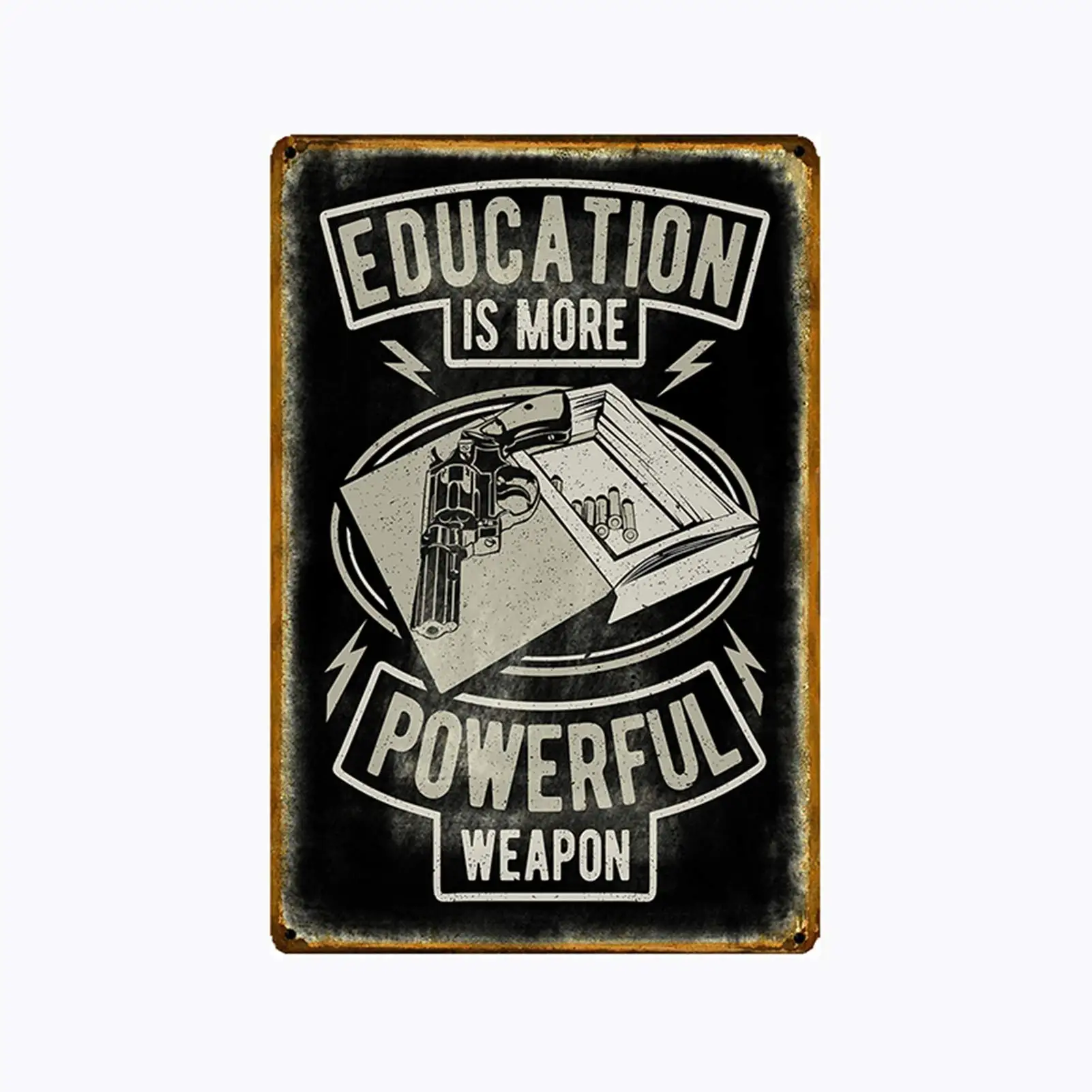 

WONDERCAVE Education is More Powerful Weapon Inspirational Quote Metal Tin Sign for Bar Cafe Garage Wall Decor Retro Vintage 7.8