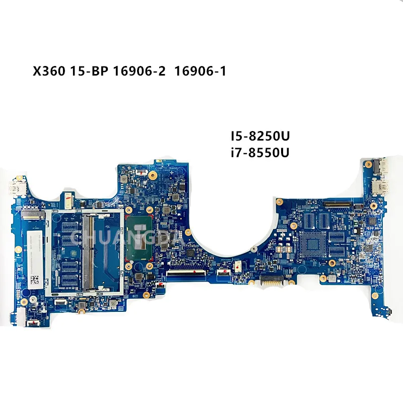 Motherboard DDR4 16906-2 448.0BX11.0021 SR3LA I5-8250U i7-8550U for HP Envy X360 15-BP 15M-BP