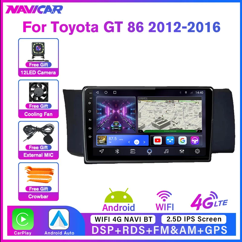 

Автомобильный радиоприемник NAVICAR 2Din Android10.0 для Toyota GT 86 для Subaru BRZ 2012-2016, приемник с GPS-навигацией, автомобильный радиоприемник