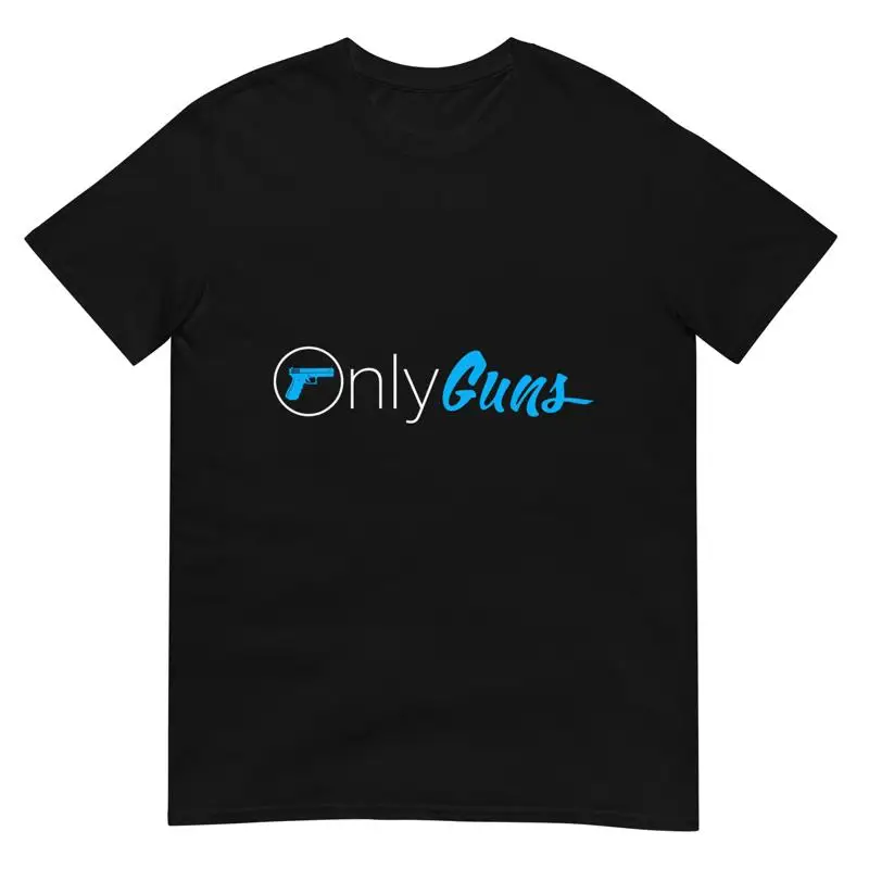 

Onlyguns Funny Gun Owner Meme Parody T Shirt