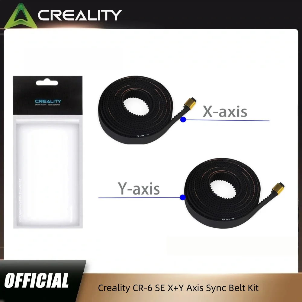 Creality CR-6 SE X Axis+Y Axis  Synchronous Rubber Belt Kit  High Precision ReplacementPrinter Original Accessories For CR-6 SE
