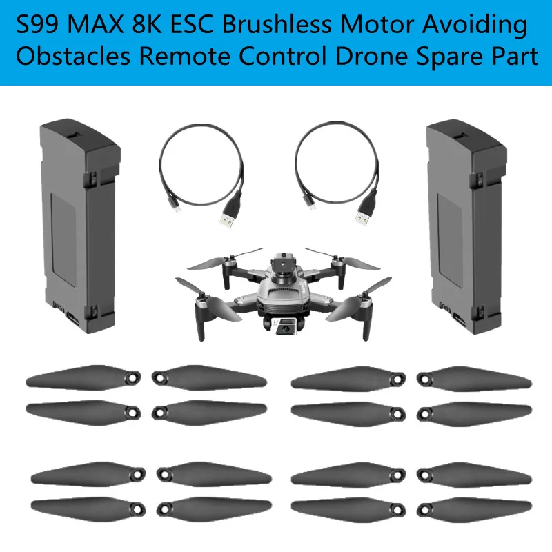 S99 MAX 8K Brushless Motor Avoiding Obstacles Remote Control RC Drone Quadcopter Spare Parts 3.7V 2000MAH Battery/Propeller/USB