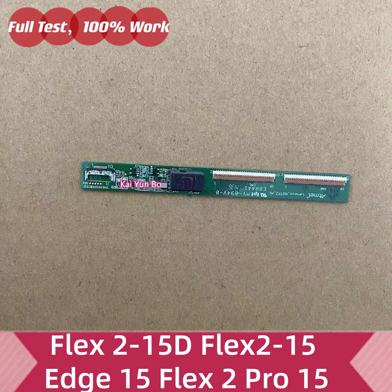 Forlenovo Flex 2-15D Flex 2-15 Edge 15 80H1 Flex 2 Pro 15 FLEX2-15 Laptop Touch Screen Board Controller NGTP2 F37H106701