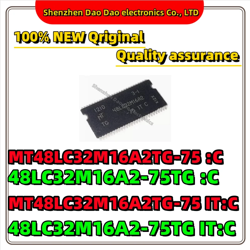 MT48LC32M16A2TG-75:C 48LC32M16A2TG-75 C MT48LC32M16A2TG-75 IT:C 48LC32M16A2TG-75 IT C Compatible memory chip IC new original