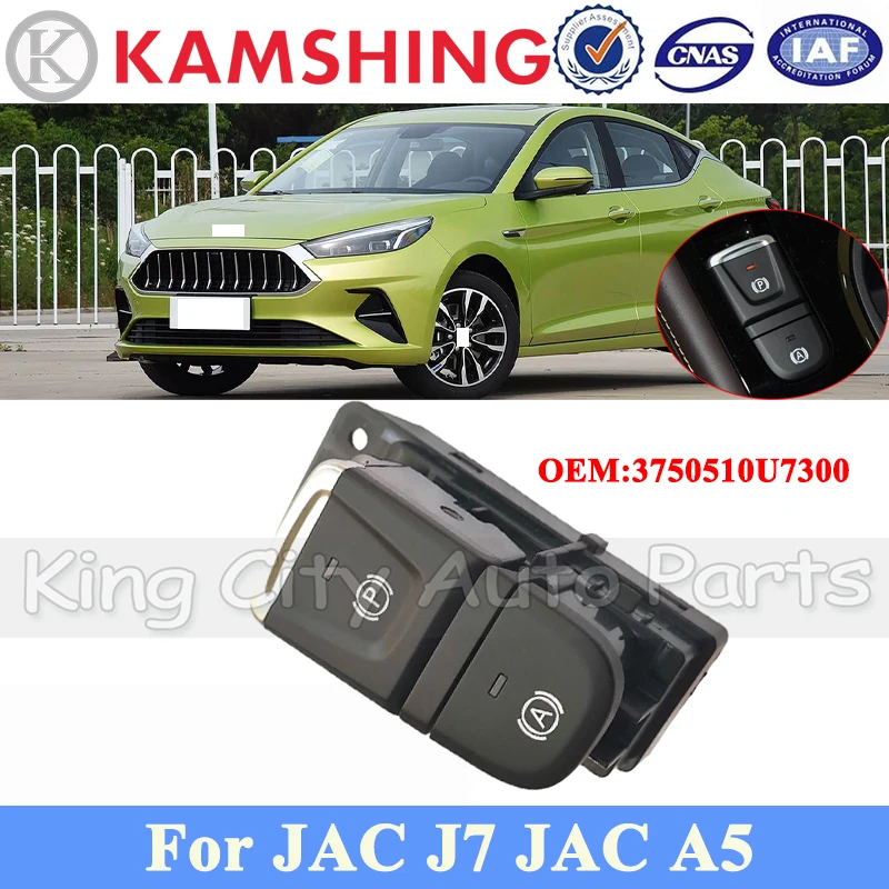 

CAPQX Electronic Handbrake Switch Assy For JAC J7 JAC A5 EPB Electronic Parking Brake Switch 3750510U7300