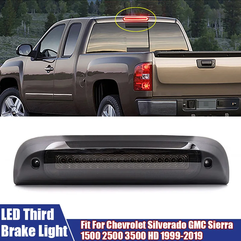 

LED Car Light Third Brake Light High Mount Stop Lamp Fit For Chevrolet Silverado GMC Sierra 1500 2500 3500 HD 1999-2019